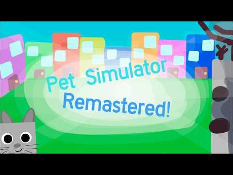 Pet Simulator Remastered Trailer!