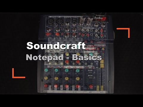 Soundcraft Notepad - Mixing Desk Basic Set Up