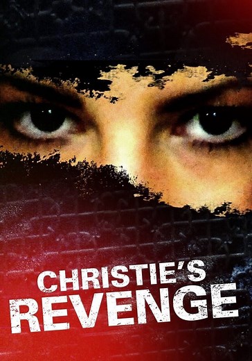 Christie's Revenge streaming: where to watch online?