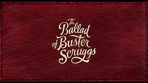 The Ballad of Buster Scruggs (Offical Trailer 2018) Netflix - Annapurna Pictures Release Date: November 16, 2018 | #BalladOfBusterScruggs Starring: James Franco, Brendan Gleeson, Zoe Kazan, Liam Neeson, Tim Blake Nelson & Tom Waits Directors: Joel Coen & Ethan Coen | Writers: Joel Coen, Ethan Coen Producers: Joel Coen, Ethan Coen, Megan Ellison, Sue Naegle, Robert Graf | MOVIE Trailer - UpDater HD