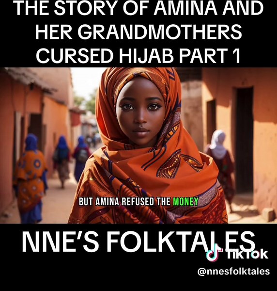 The Story of Amina and her Grandmother's Cursed Hijab | Nne's Folktales