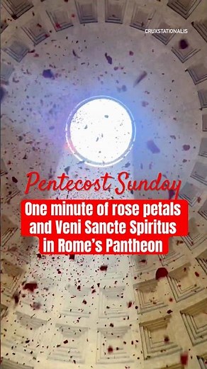 Veni Sancte Spiritus and Rose Petals in Rome’s Ancient Pantheon on Pentecost Sunday!🌹
