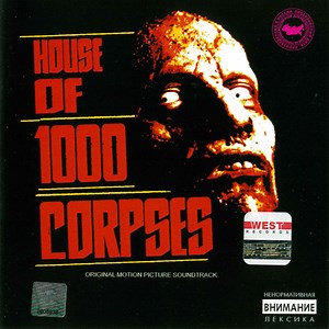 Various - House Of 1000 Corpses (Original Motion Picture Soundtrack)