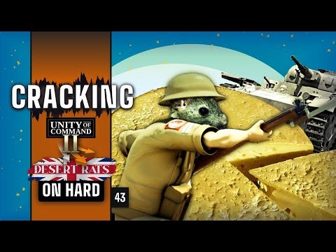 Any Gouda? | Unity of Command 2 Desert Rats Part 1 | 100% Hard Guide