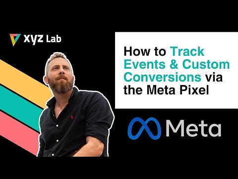 How to Track Events & Custom Conversions via the Meta Pixel