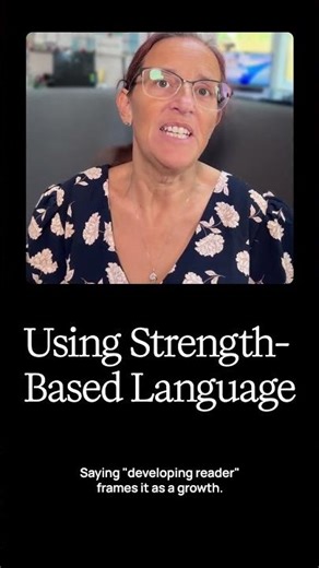Use Strengths-Based Language for Growth