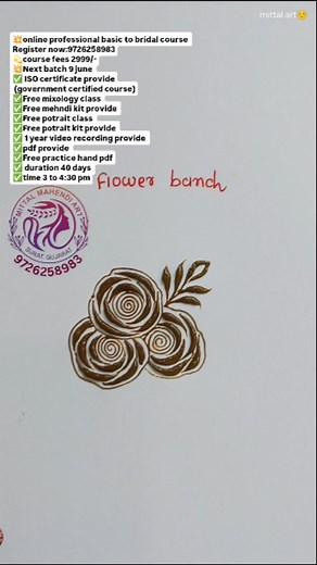 Mittal mahendi art (9726258983)📌New online Basic to bridal course stating form 9 june 💸 Live class 2999/- DM/ call 9726258983 📥Pdf file offer valid 💌 ISO- certificate provided ( government certified course) 📸1 year video/ recording provided 📦Heena kit provide 📌 daily (1 /1.30 hrs ) time 3 to 4:30 pm 🗓️Duration = 40 days 📥Pdf file provided ✅ Practice hand pdf provide#mehndi #henna #wedding #hennaart #hennaartist #mehndidesigns #hennatattoo #mehendi #mehndidesign #hennadesign #mehndiartis