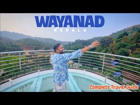Wayanad Kerala Tourist Places | Wayanad Tour Budget & Wayanad Itinerary | Wayanad Travel Guide