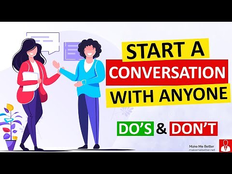 How to Start a conversation with Stranger easily (Do's and Don't)