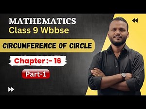 01. Circumference of circles | wb class 9 chapter 16 maths | Raghubir | ganit prakash