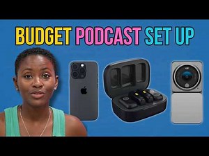 Cheap Podcast Setup You Can Actually Afford