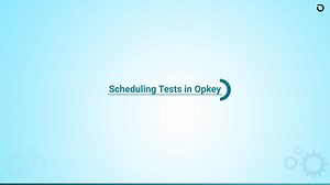 4.2 Scheduling Tests in Opkey