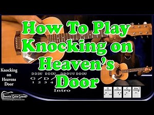 How to Play Knocking on Heaven's Door