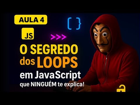 O SEGREDO dos LOOPS em JavaScript que NINGUÉM te explica!
