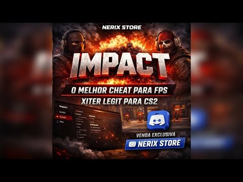 IMPACT CHEAT CS2 🔥 – REVIEW COMPLETO | 🎯 Aimbot, 👁️ ESP e ⚙️ Configs | Nerix Store