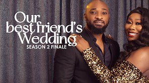 Don’t Miss the Season Finale of “Our Best Friend’s Wedding”