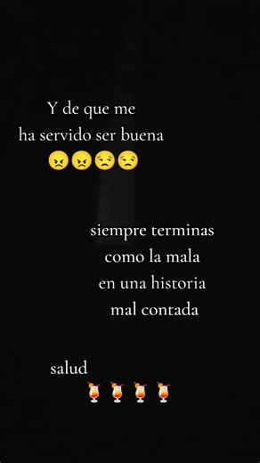 no sirve de nada ser buena en mundo lleno de hipócritas 🤫🤫🤫🤫 #brindoporlavida