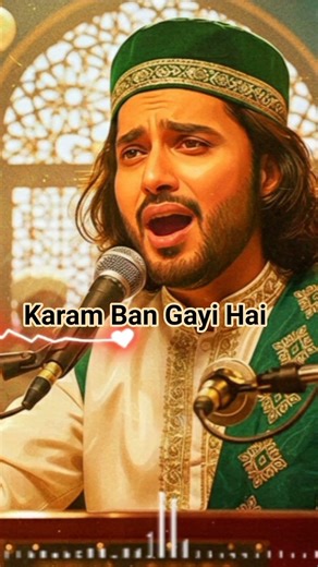 Karam Ban Gayi Hai#Shorts #NaatStatus #KaramBanGayiHai #Madina #IslamicShorts #ViralNaat