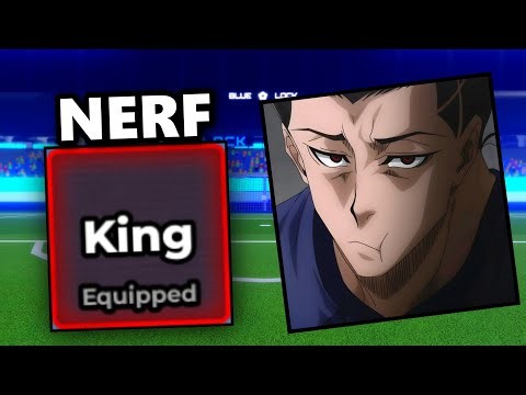 KING STYLE GOT NERFED (Nerf Showcase) | Blue Lock Rivals