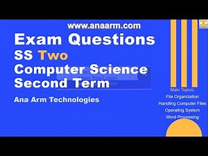 Exam Questions SS Two Computer Science Second Term 1 to 20