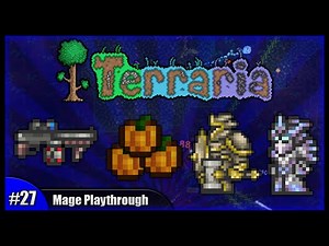 Let's Play Terraria 1.2.4 || Mage Class Playthrough || Gun Mania & Plantera Farming! [Episode 27]
