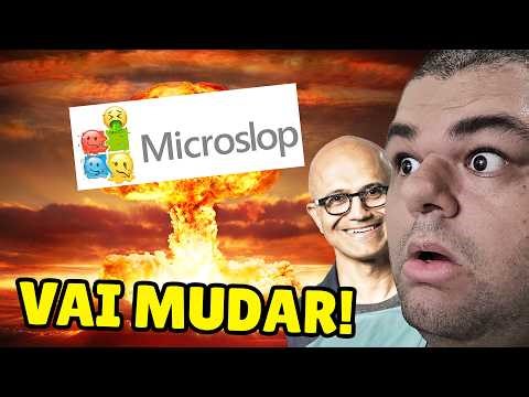 Microslop É REAL e a Microsoft está DESESPERADA!