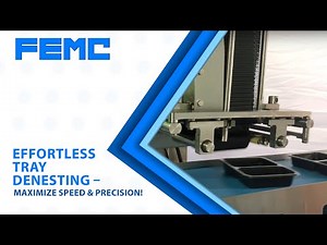 Effortless Tray Denesting – Maximize Speed & Precision!