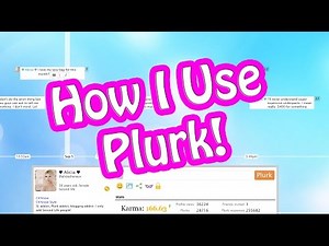 How I Use Plurk! (And Second Life People Saying Hi!)