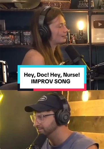 Hey, Doc! Hey, Nurse! – An Improv Song Extravaganza