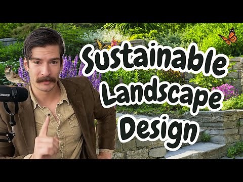 Principles of Sustainable Landscape Design