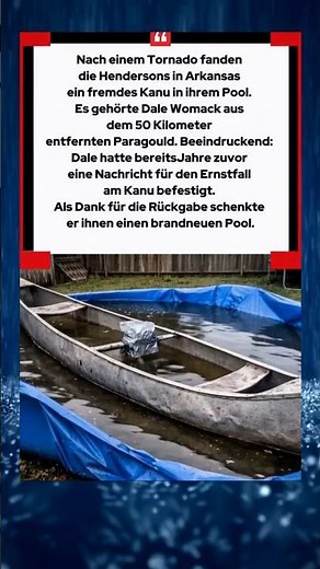 Wunder nach dem Tornado: Ein Kanu reist 50 Kilometer! 🛶🌪️