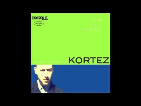 KORTEZ - Joe [AUDIO]