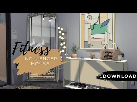 FITNESS INFLUENCER HOME | DOWNLOAD + CC | BASE GAME | STOP MOTION | The Sims 4