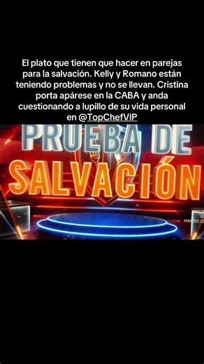 Plato en parejas para la salvación en Top Chef VIP — qué deben preparar