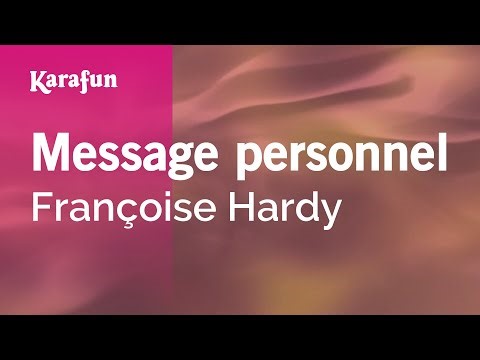 Message personnel - Françoise Hardy | Karaoke Version | KaraFun