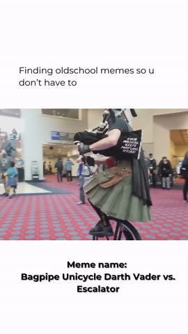 OldschoolEmpire | Meme‘s & Funny Videos on Instagram: "**😂 Bagpipe Unicycle Darth Vader vs. Escalator!** Check out this hilarious and unique moment where Darth Vader, riding a unicycle and playing flaming bagpipes, faces off against an escalator! This viral video captures the blend of eccentricity and humor, making it a must-watch. **📖 Storyline:** In this iconic clip, a person dressed as Darth Vader takes on the challenge of riding a unicycle while playing flaming bagpipes. The scene becomes