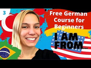 Lesson 3: Where are you from? | 🇩🇪 Complete German Course for Beginners
