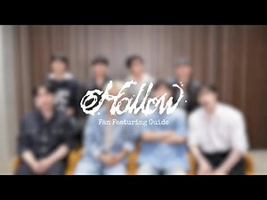 Stray Kids 『Hollow』 Fan Featuring Guide Video