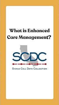 What is Enhanced Care Management (ECM)? #scd #publichealth #sicklecell #cascdc #scdc #healthcare