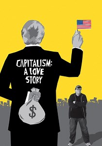 Capitalism: A Love Story - watch streaming online