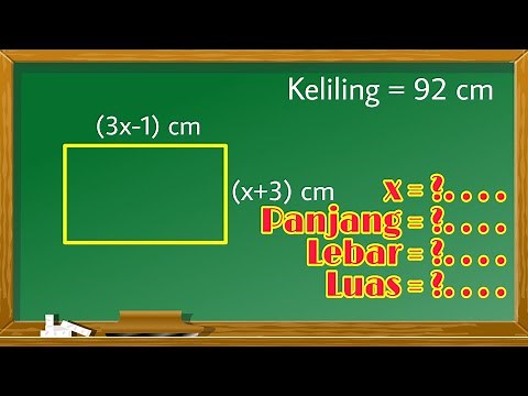 PLSV. Calculating the value of X, Length, Width and Area of ​​a Rectangle