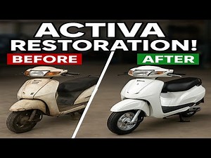 Honda Activa Restoration & Modified