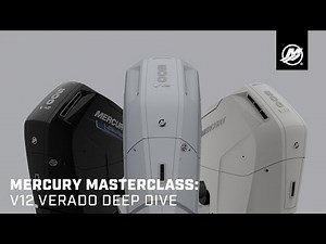 Mercury Masterclass: V12 Verado Deep Dive