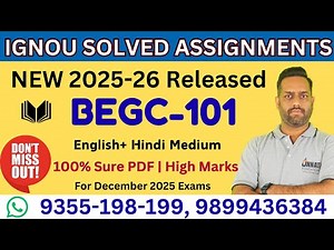 IGNOU BEGC-101 Solved Assignment 2025 | begc 101 indian classical literature