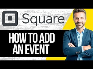 How to Add an Event to Square | Full Tutorial 2025