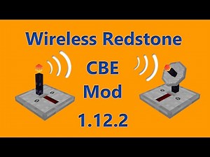 Wireless Redstone CBE Mod, Sender, Empfänger und Fernsteuerung! Minecraft 1.12.2