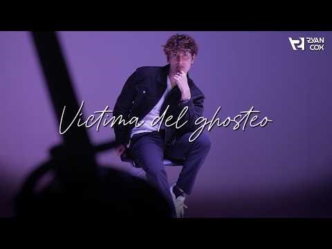 Ryan Cox - Victima del ghosteo - Video Oficial