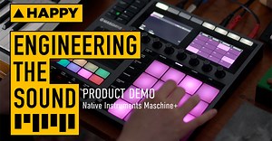 Engineering the Sound: Native Instruments Maschine  - an all-in-one production powerhouse