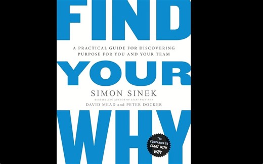 Find Your Why _ By Simon Sinek _ Full Audiobook