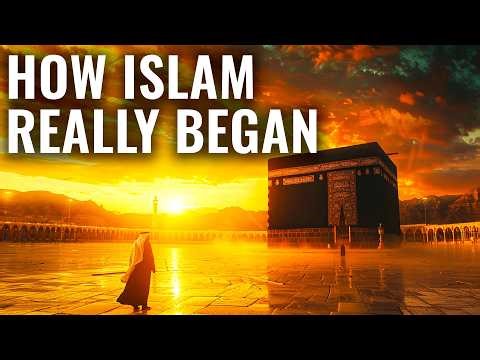 The Mysterious Beginning of ISLAM Explained